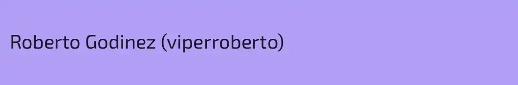 Roberto Godinez (viperroberto)